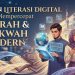 peran literasi digital dalam mempercepat sejarah & dakwah modern
